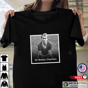Sir Bobby Charlton Manchester United And England RIP Legend 1937-2023 T-Shirt~O