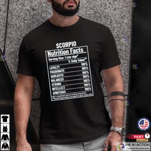 Scorpio Nutrition Facts zodiac shirt 1