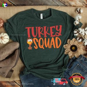 Turkey Squad family thanksgiving shirts, Autumn funny thanksgiving t shirts