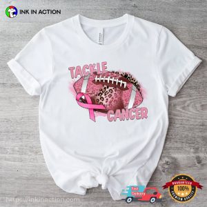 Tackle Breast Cancer Pink Ribbon T shirt 3