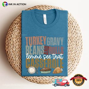 Turkey Bean And Rolls us thanksgiving 2023 T Shirt 3