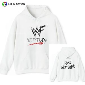 WWF Attitude Come Get Some smack down shirt 2