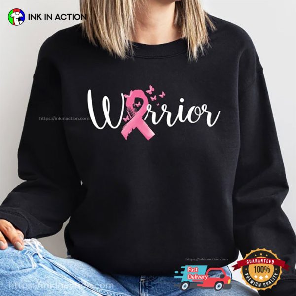 Warrior Cancer Awareness Pink Ribbon Shirt