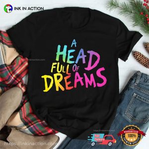 Cold Play 2023 A Head Full Of Dreams T-Shirt