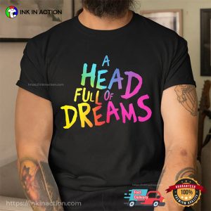 cold play 2023 A Head Full Of Dreams T Shirt 2