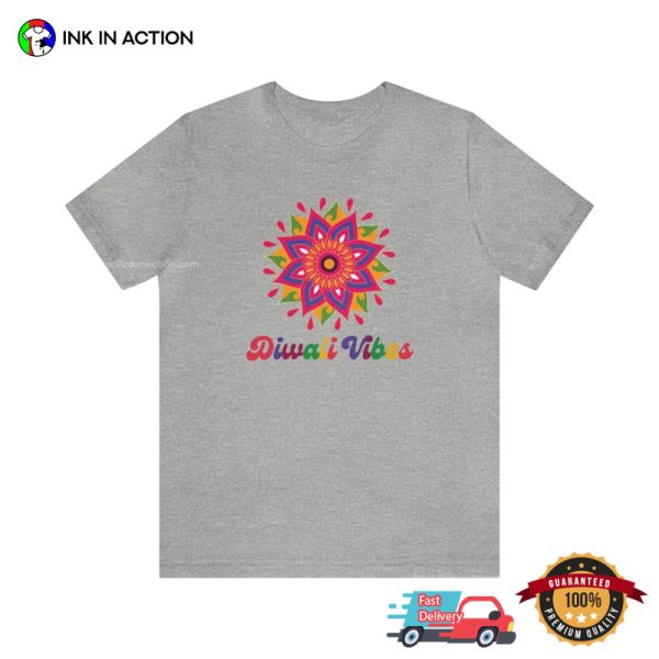 Diwali Happy Diwali Vibes T-shirt