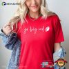 Go Big Red Nebraska Football Trendy Graphic Tees