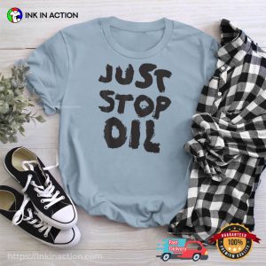 just stop oil Save the Earth Unisex T Shirt 3