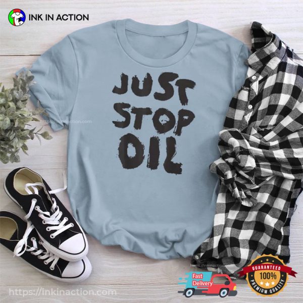 Just Stop Oil Save the Earth Unisex T-Shirt