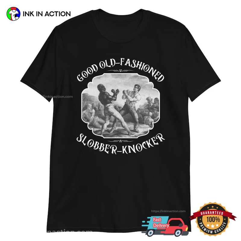 Slobber Knocker Funny Vintage Wrestling Shirts - Print your thoughts. Tell  your stories.