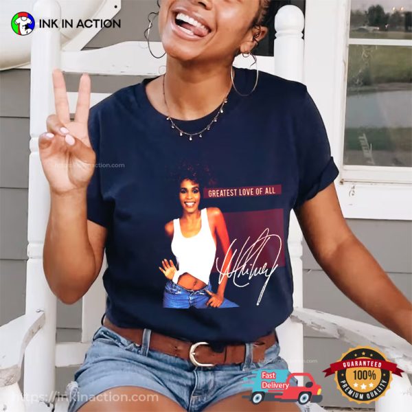 Whitney Houston Greatest Love Of All Graphic T-shirt