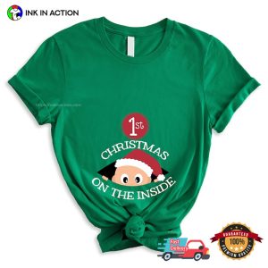 1st Christmas On The Inside Funny Pregnancy Announcement Tee
