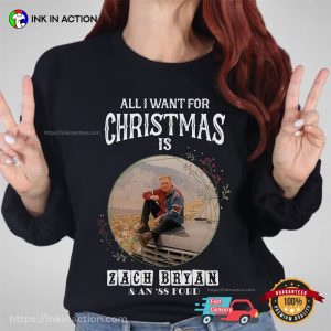 All I Want for Christmas Is Zach Bryan christmas shirt 2