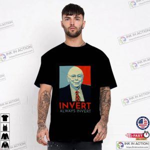 Always Invert Charlie Munger Quotes Classic Shirt 2