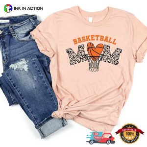 Basketball Mom Shirt, Mother’s Day Gift Ideas For Basketball Lovers