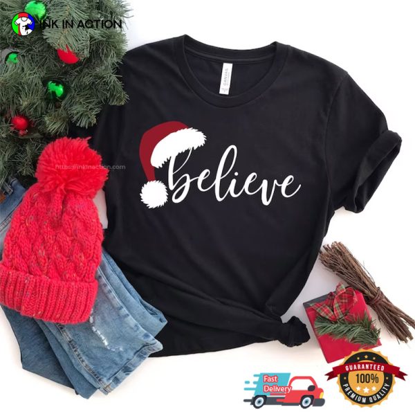 Believe Christmas Merry X Mas Family T-shirt