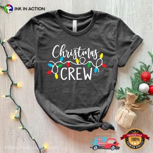 Christmas Crew Xmas Holiday Family Tee 2