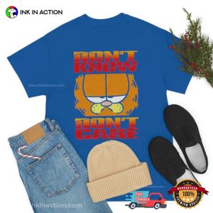 Don't Know Don't Care Garfield Cat T Shirt 1