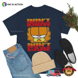 Don't Know Don't Care Garfield Cat T Shirt 2
