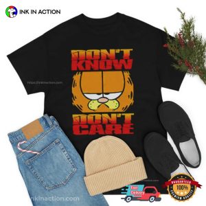 Don't Know Don't Care Garfield Cat T Shirt 3