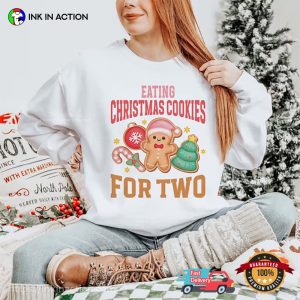 Eating Christmas Cookies For Two Xmas Pregnancy Announcement Tee