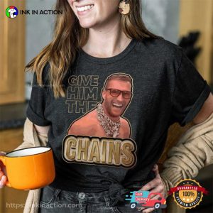 Give Him The Chains Kirk Cousins Shirt Minnesota Vikings T-Shirt
