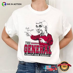 General Coach Bob Knight Fans Art RIP T-Shirt