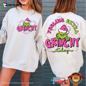 Grinchy Today The Grinch Original 2 Sided Tee