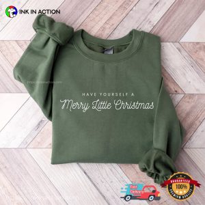 Have Yourself A Merry Litle Christmas Holiday Tee 2