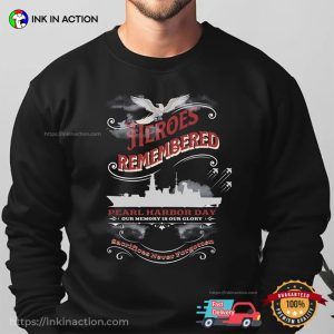 Heroes Remembered Pearl Harbor Day T Shirt 3