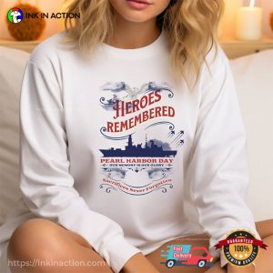 Heroes Remembered Pearl Harbor Day T-shirt