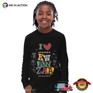 I Love Kwanzaa Tee, African Celebration kwanzaa 2024 3