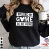 I Paused My Game to Be Here, Disney Gamer Shirt