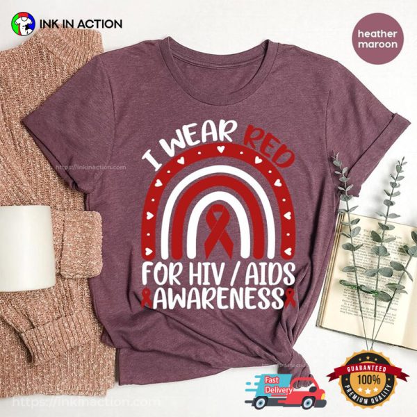 I Wear Red Ribbon For HIVAIDS Awereness Comfort Colors Tee