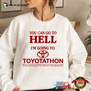 I’m Going Toyotathon T Shirt, Happy Honda Days 2