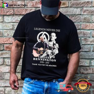 Legend Never Die Chester Bennington 1976 2017 Signatures Shirt