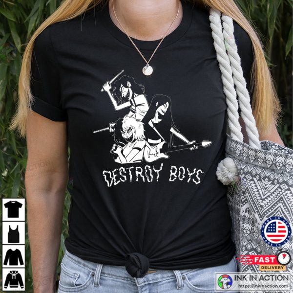 Limited Destroy Boys T-shirt