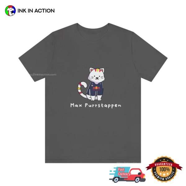 Max Purrstappen Funny Max F1 Racing T-shirt