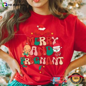 Merry And Pregnant Funny Shirts For Christmas