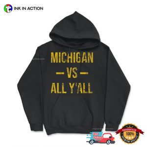 Michigan Vs All Y'All Vintage Sports Shirt 2
