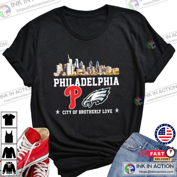 Philadelphia Eagles Vs Philadelphia Phillies City Of Brotherly Love Shirt