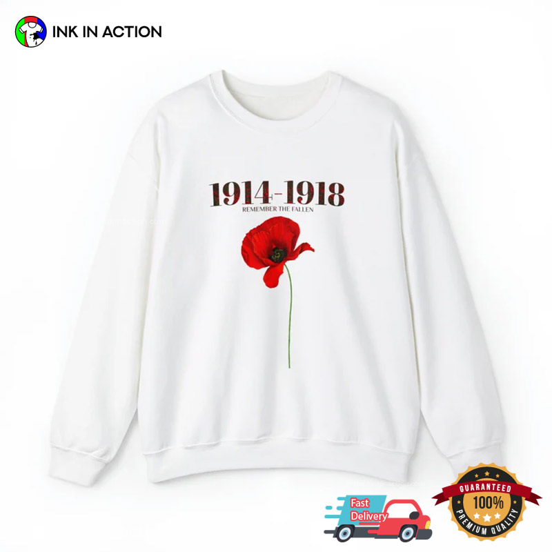 Remembrance Day World War 1 1914-1918, A Day To Remember Shirt Remembrance Day World War 1 1914-1918, A Day To Remember Shirt