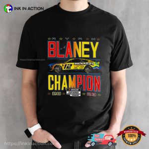 RYAN BLANEY Racing Champion NASCAR 2023 T Shirt 3
