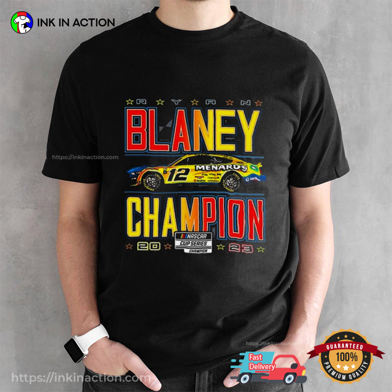 RYAN BLANEY Racing Champion NASCAR 2023 T-shirt