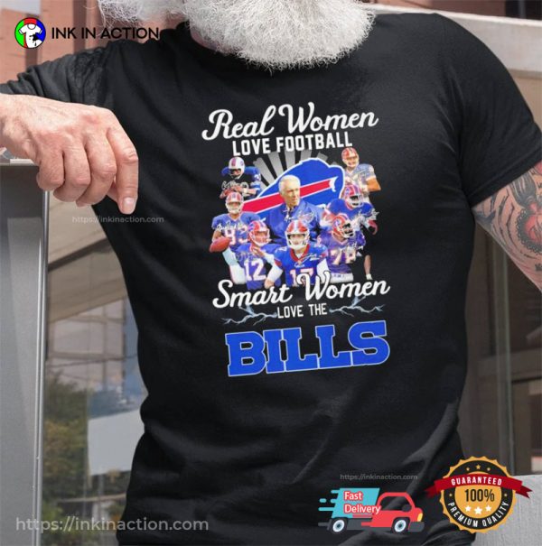 Real Women Love Football Smart Women Love The Buffalo Bills Shirt