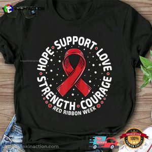 Red Ribbon Week For HIVAIDS Fighter Comfort Colors Tee 4