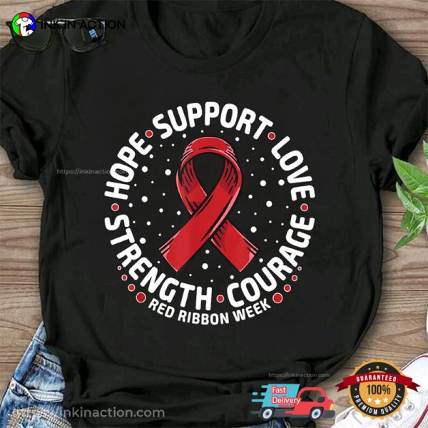 Red Ribbon Week For HIVAIDS Fighter Comfort Colors Tee