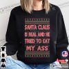 Santa Claus Try To Eat My Ass Best Ugly Xmas Tee