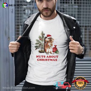 Squirrel Nuts About Christmas Shirt