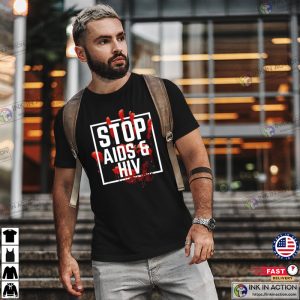 Stop AIDS & HIV Tee, hiv and aids awareness month